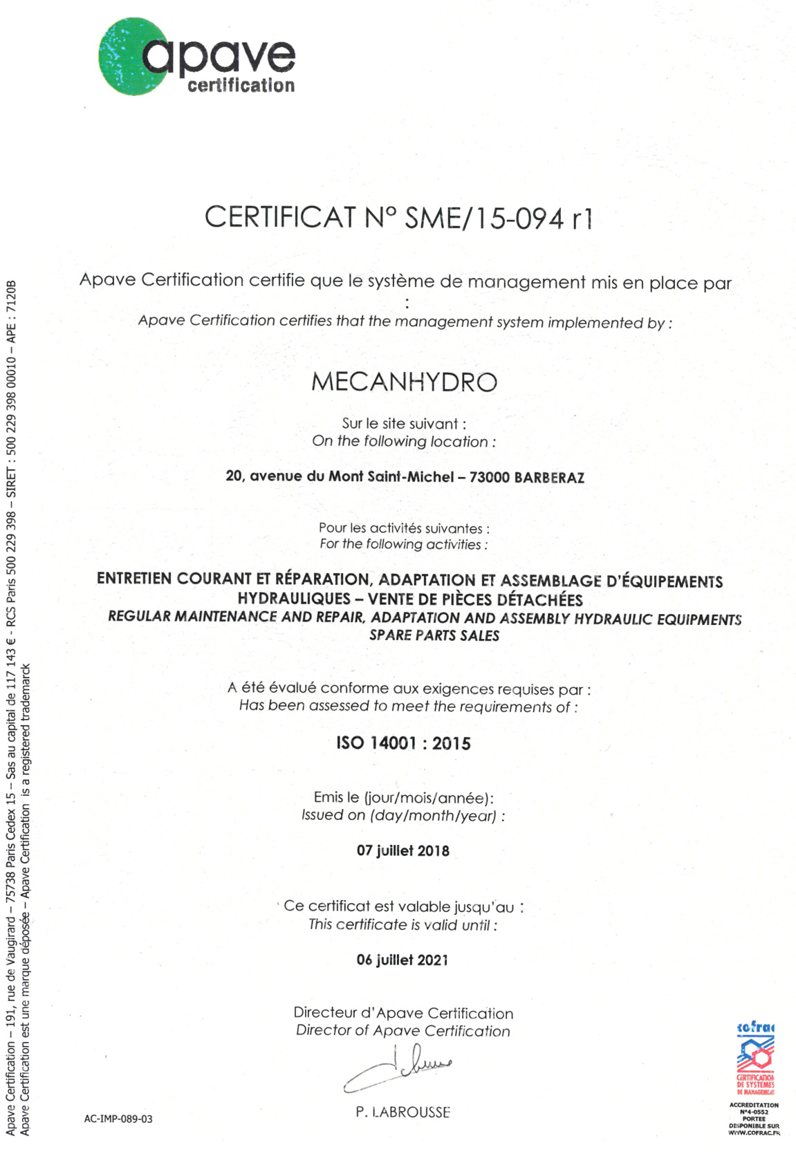 Voir notre certification ISO 14001